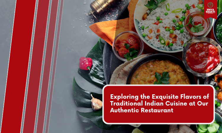 exploring the exquisite flavors of Indian Cuisine