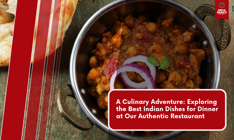 Best Indian Dishes for Dinner