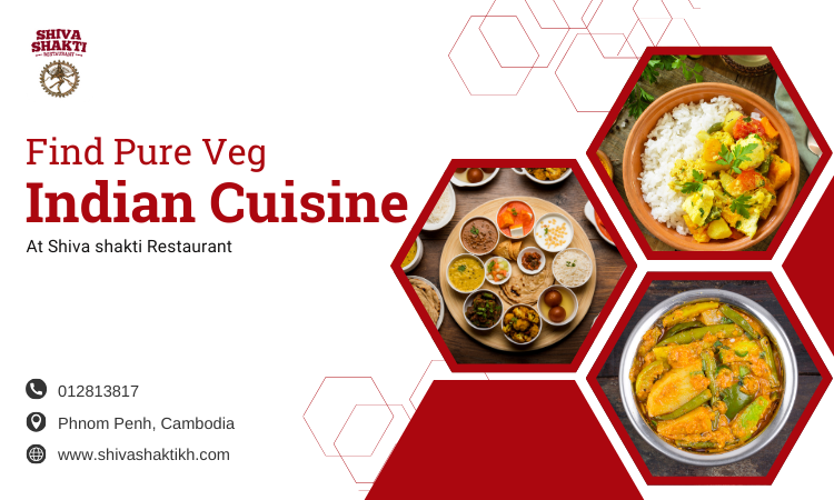 Find Pure Veg Indian Cuisine Near You at Shiva Shakti Restaurant
