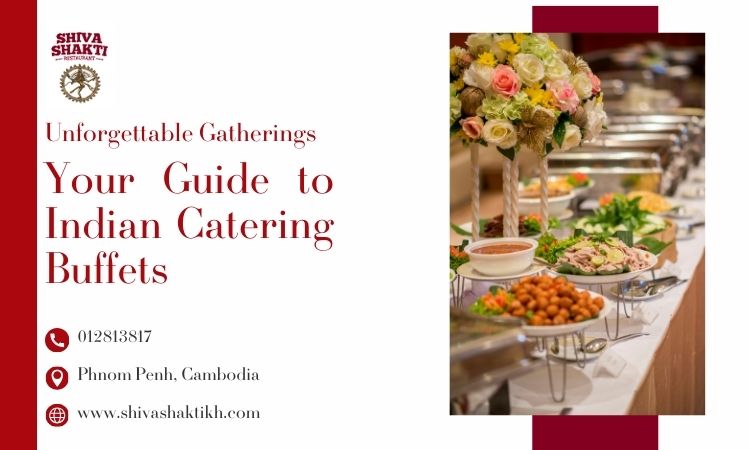 Guide to Indian Catering Buffets